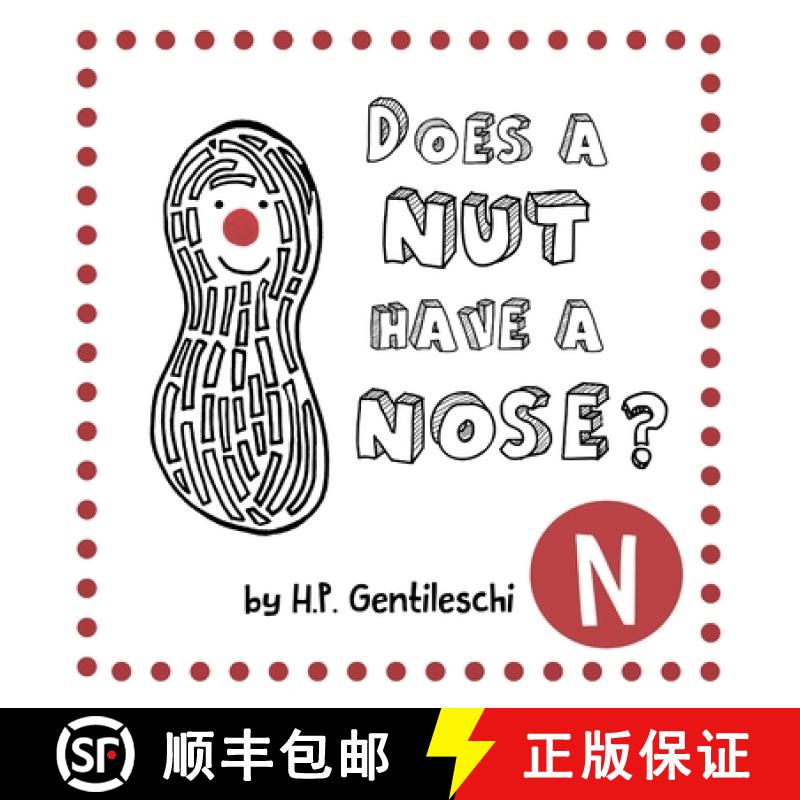 【2-3周达】Does A Nut Have A Nose?: The Letter N Book [9781948023139]