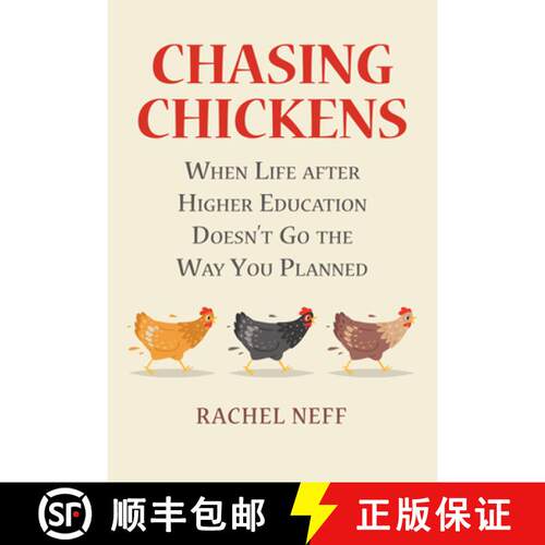 【3-4周达】Chasing Chickens: When Life After Higher Education Doesn't Go the Way You Planned [9780700627936]