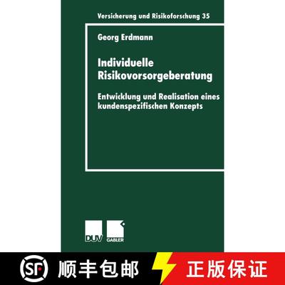 【3-4周达】Individuelle Risikovorsorgeberatung : Entwicklung und Realisation eines kundenspezifischen... [9783824490189]