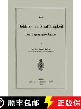 【3-4周达】Die Delikts- und Straffähigkeit der Personenverbände [9783642512711]