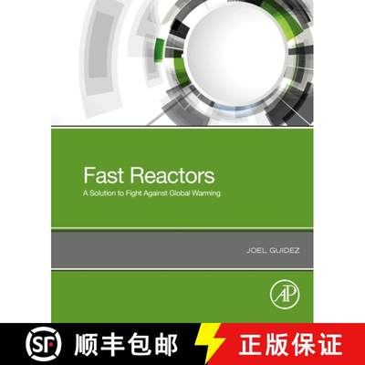 【3-4周达】Fast Reactors: A Solution to Fight Against Global Warming[9780128219461]