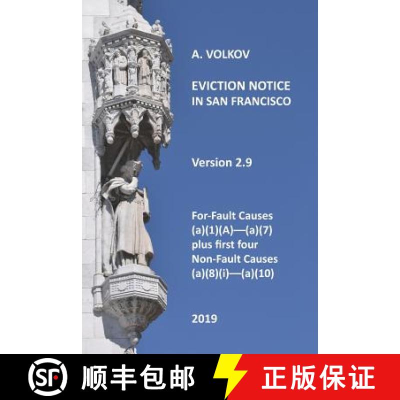 【3-4周达】Eviction Notice in San Francisco: Version 2. For-Fault Evictions 37.9(a)(1)(A)-(a)(7) and ... [9780996274487]