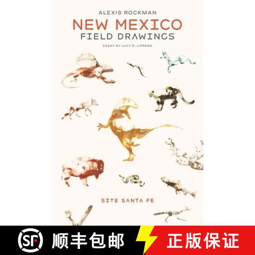 【3-4周达】Alexis Rockman - New Mexico Field Drawings [9780985660260]