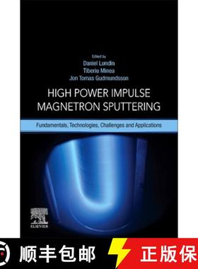 【3-4周达】High Power Impulse Magnetron Sputtering: Fundamentals, Technologies, Challenges and Applic... [9780128124543]