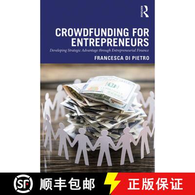 【3-4周达】精装 Crowdfunding for Entrepreneurs: Developing Strategic Advantage Through Entrepreneuria... [9780367334239]