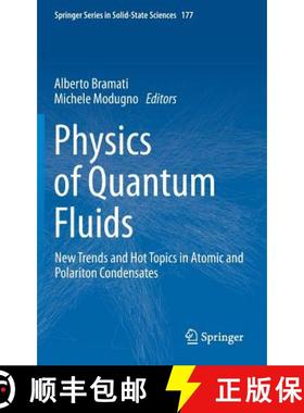 【3-4周达】Physics of Quantum Fluids : New Trends and Hot Topics in Atomic and Polariton Condensates [9783642375682]