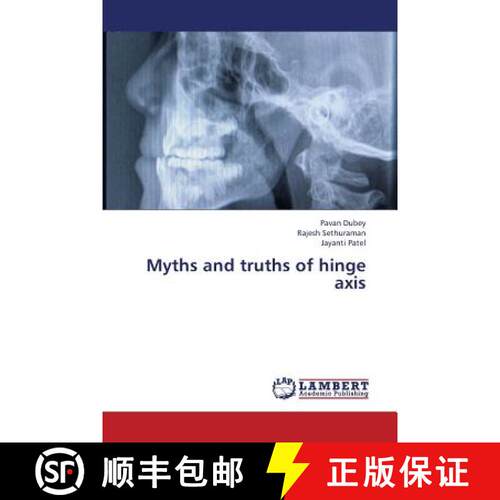 预订 Myths and Truths of Hinge Axis [9783659306242]