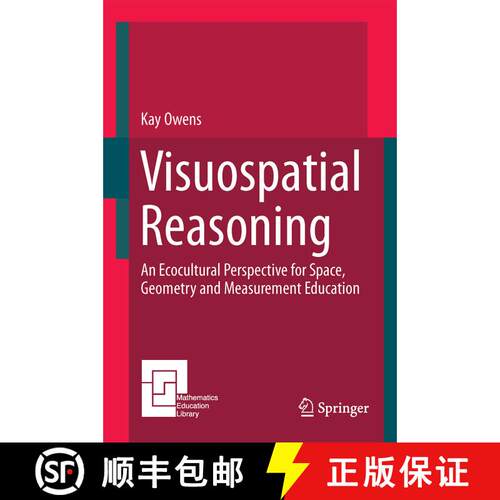 【3-4周达】精装 Visuospatial Reasoning : An Ecocultural Perspective for Space, Geometry and Measureme... [9783319024622]