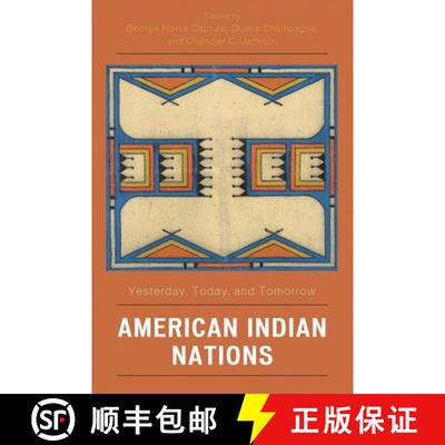 【3-4周达】American Indian Nations : Yesterday, Today, and Tomorrow [9780759110946]