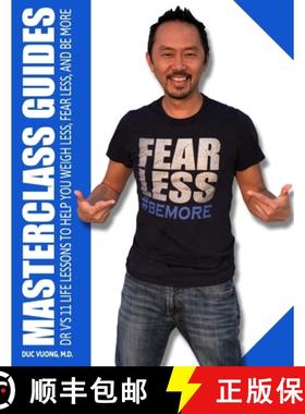 预订 Masterclass Guides: Dr. V's 11 Life Lessons to Help You Weigh Less, Fear Less, and Be More [9780578403830]