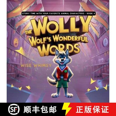 【3-4周达】Wally the Wolf's Wonderful Words [9798869256294]