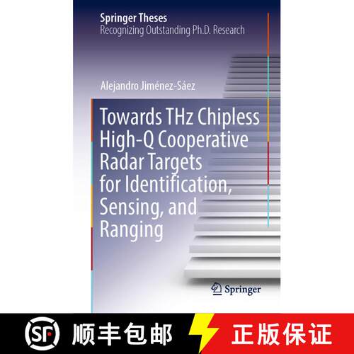 【3-4周达】精装 Towards THz Chipless High-Q Cooperative Radar Targets for Identification, Sensing, an... [9783031049750]