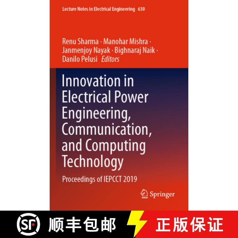 【3-4周达】Innovation in Electrical Power Engineering, Communication, and Computing Technology: Proce... [9789811523076]