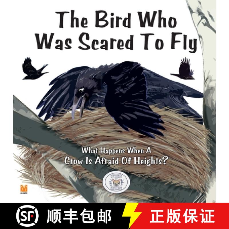 【2-3周达】The Bird Who Was Scared To Fly [9781471728280]