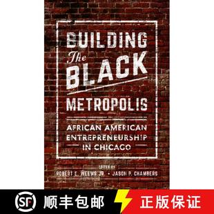 African Black American Chicago Building 4周达 9780252082948 the Entrepreneurship Metropolis
