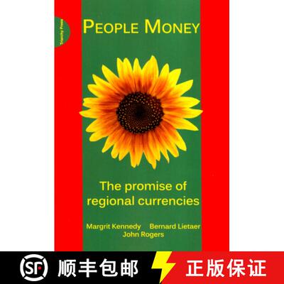 【3-4周达】People Money: The Promise of Regional Currencies [9781908009760]