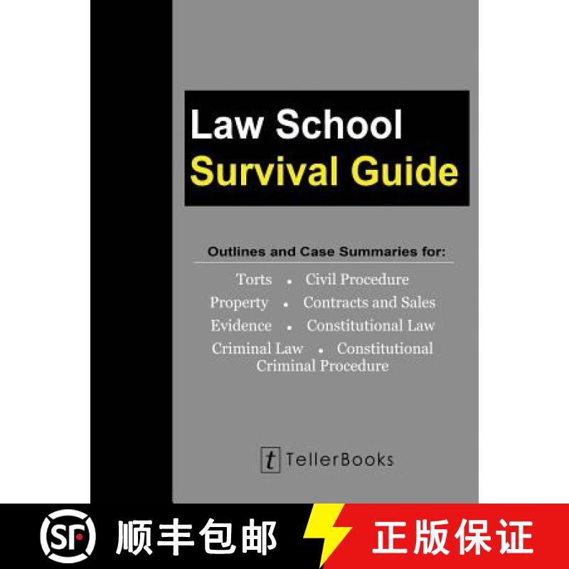 【3-4周达】Law School Survival Guide (Master Volume: All Subjects): Outlines and Case Summaries for T... [9781681090726]