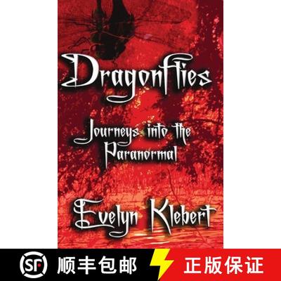 【3-4周达】Dragonflies: Journeys into the Paranormal [9798868948060]