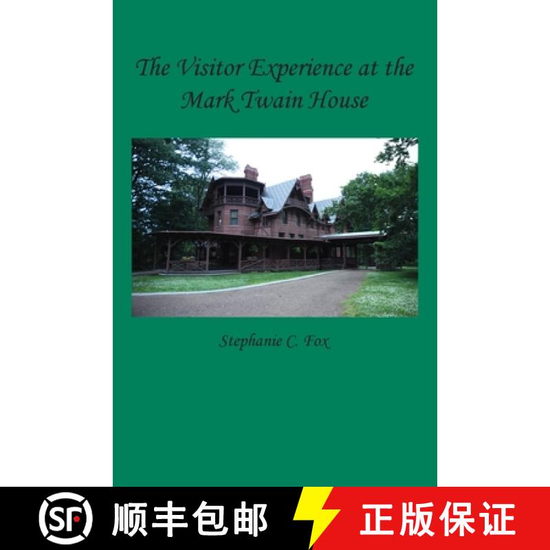 【3-4周达】The Visitor Experience at the Mark Twain House [9781734374360]