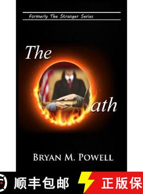 【3-4周达】The Oath: Formerly Stranger in the White House [9781532341861]
