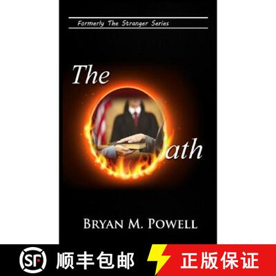 【3-4周达】The Oath: Formerly Stranger in the White House [9781532341861]