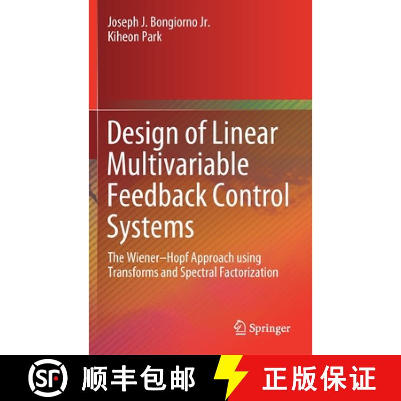 【3-4周达】Design of Linear Multivariable Feedback Control Systems : The Wiener-Hopf Approach using T... [9783030443559]