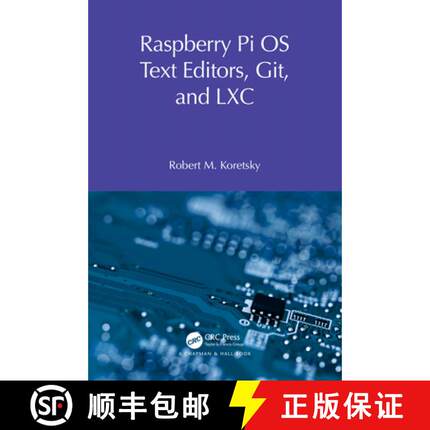 【3-4周达】Raspberry Pi OS Text Editors, git, and LXC: A Practical Approach [9781032596914]