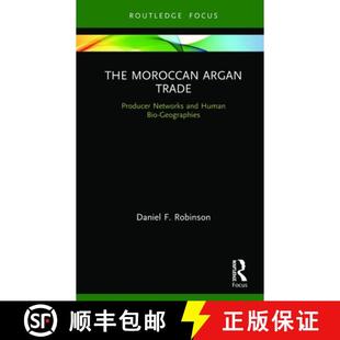 The 9780367423599 Geographies Networks 4周达 and Argan Moroccan Bio Trade Human Producer