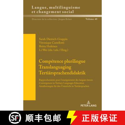 【3-4周达】精装 Competence plurilingue / Translanguaging / Tertiaersprachendidaktik: Rapprochements p... [9783631935057]