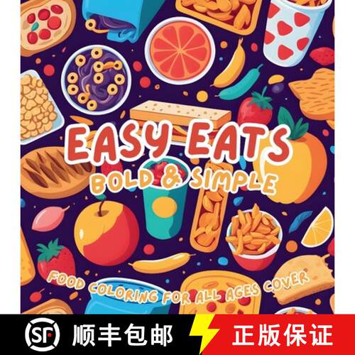 【3-4周达】Easy Eats Bold & Simple Coloring Book [9798869336279]