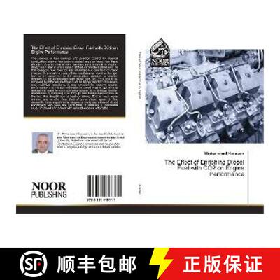预订 The Effect of Enriching Diesel Fuel with CO2 on Engine Performance [9783330846111]