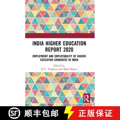 【3-4周达】India Higher Education Report 2020: Employment and Employability of Higher Education Gradu... [9780367745301]