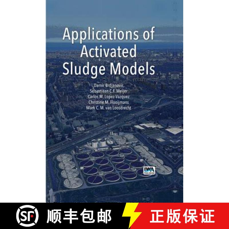 预订 Applications of Activated Sludge Models [9781780404639]