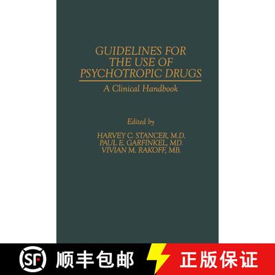 【3-4周达】Guidelines for the Use of Psychotropic Drugs : A Clinical Handbook [9789401176200]