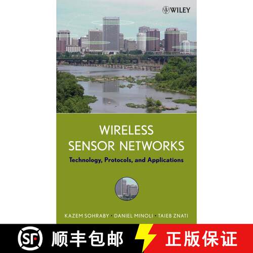 【3-4周达】精装 Wireless Sensor Networks:Technology, Protocols, And Applications [Wiley电子电气工程] [9780471743002]