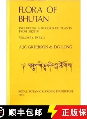 【3-4周达】Flora of Bhutan: Including a Record of Plants from Sikkim [9780950427027]