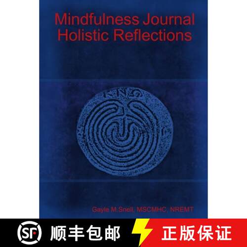【3-4周达】Mindfulness Journal Holistic Reflections [9780359620838]
