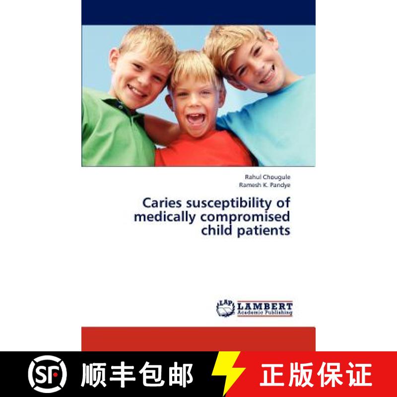 预订 Caries susceptibility of medically compromised  child patients [9783659312991]