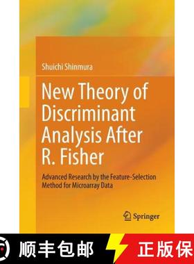 【3-4周达】New Theory of Discriminant Analysis After R. Fisher : Advanced Research by the Feature Sel... [9789811095467]