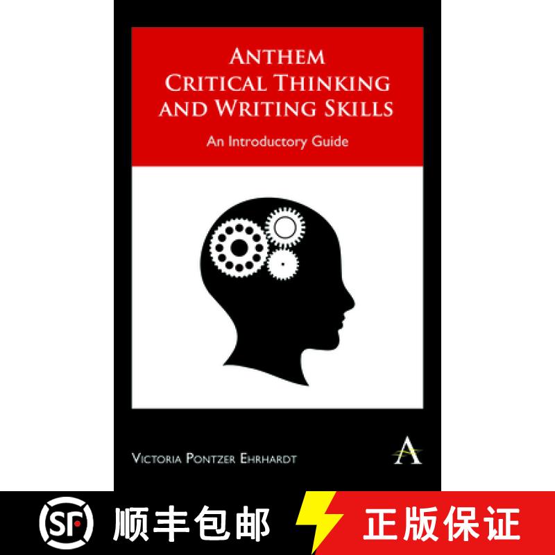 【3-4周达】Anthem Critical Thinking and Writing Skills : An Introductory Guide [9781843318705]