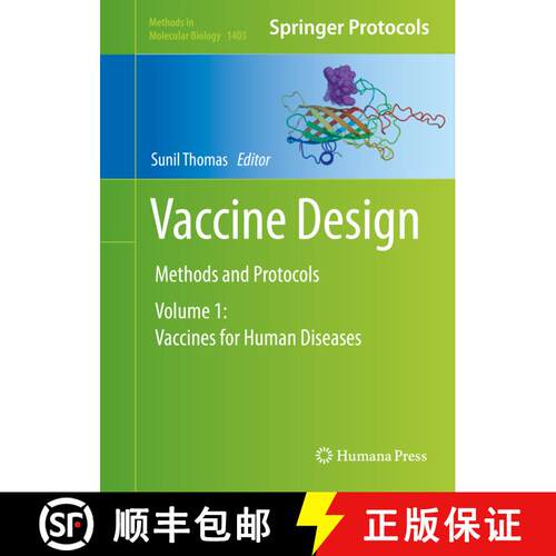 【3-4周达】精装 Vaccine Design : Methods and Protocols: Volume 1: Vaccines for Human Diseases (1st ed... [9781493933853]