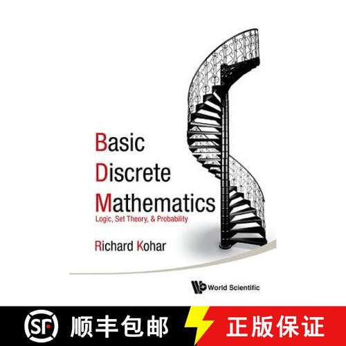 预订 精装 BASIC DISCRETE MATHEMATICS: LOGIC, SET THEORY, AND PROBABILITY [9789814730396]