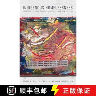Zealand Perspectives Australia and Canada Homelessness from 9780887552373 预订 New Indigenous