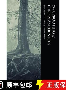 【3-4周达】The Uprooting of European Identity [9781593680534]