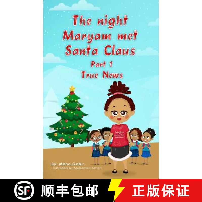 【3-4周达】The night Maryam met Santa Claus-part 1-True News [9780578411958]