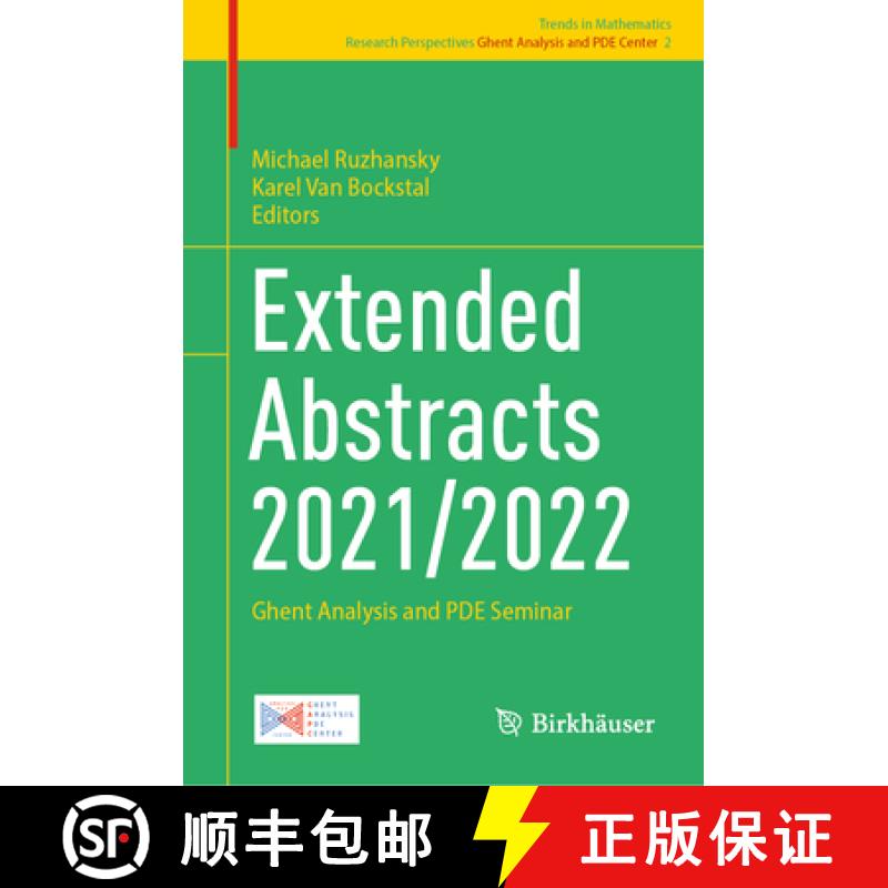 【3-4周达】Extended Abstracts 2021/2022 : Ghent Analysis and PDE Seminar [9783031425387]