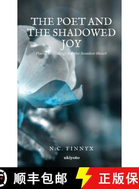 【3-4周达】The Poet And The Shadowed Joy [9789355978592]