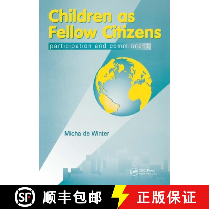 【3-4周达】Children as Fellow Citizens: participation and commitment: Fellow Citizens [9781857751796]
