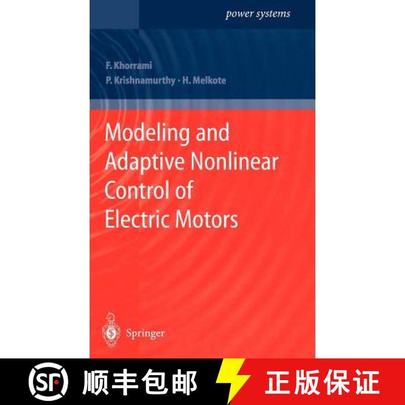 【3-4周达】Modeling and Adaptive Nonlinear Control of Electric Motors [9783540009368]