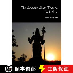 【3-4周达】The Ancient Alien Theory: Part Nine [9781387883332]